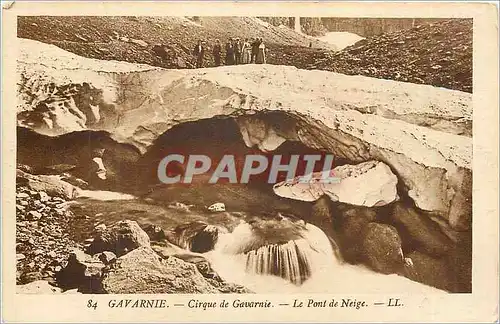 Cartes postales Gavarnie Cirque de Gavarnie Le Pont de Neige