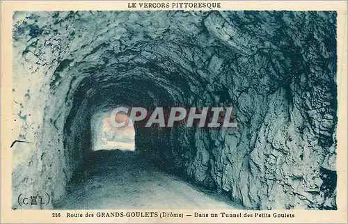 Ansichtskarte AK Route des Grands Goulets (Drome) Le Vercors Pittoresque Dans un Tunnel des Petits Goulets