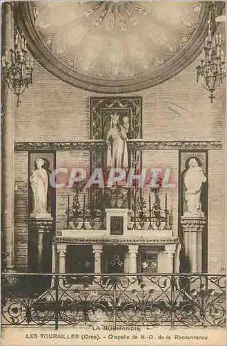 Cartes postales Les Tourailles (Orne) La Normandie Chapelle de N D de la Recouvrance