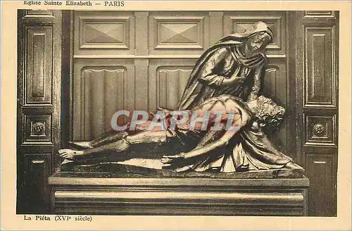 Cartes postales Paris Eglise Sainte Elisabeth La Pieta (XVIe Siecle)