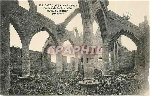 Cartes postales Batz (L I) Les Arceaux Ruines de la Chapelle N D du Murler