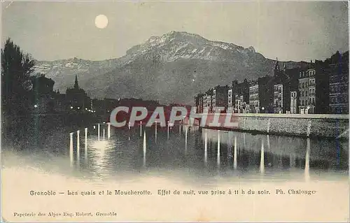 Ansichtskarte AK Grenoble Les Quais et le Moucherotte Effet de Nuit vue prise a 11 h du Soir