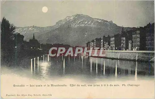 Cartes postales Grenoble Les Quais et le Moucherotte Effet de Nuit vue prise a 11 h du Soir