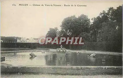Ansichtskarte AK Melun Chateau de Vaux le Vicomte Bassin de la Couronne