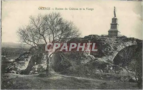 Cartes postales Orange Ruines du Chateau et la Vierge