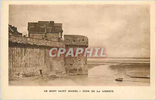 Cartes postales Le Mont Saint Michel Tour de la Liberte