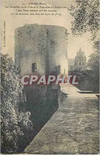 Ansichtskarte AK Gisors (Eure) Les Murailles de la Ville et la Tour dite du Prisonnier