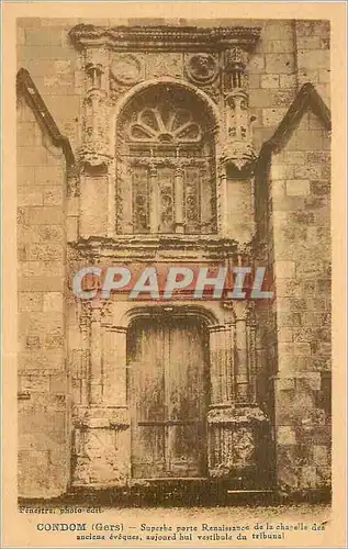 Cartes postales Condom (Gers) Superbe porte Renaissance de la Chapelle des anciens Eveques