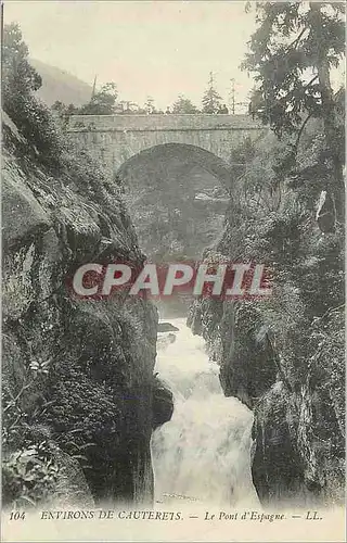 Cartes postales Environs de Cauterets Le Pont d'Espagne