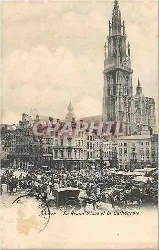 Cartes postales Anvers La Grand Place et la Cathedrale