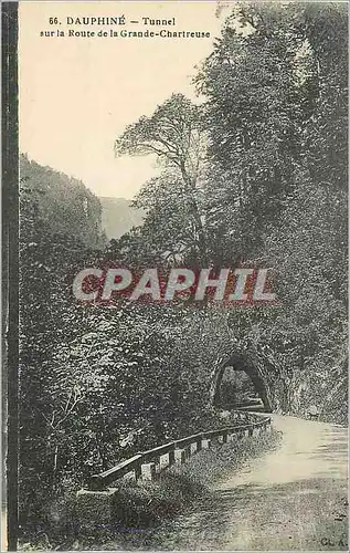 Cartes postales Dauphine Tunnel sur la Route de la Grande Chartreuse