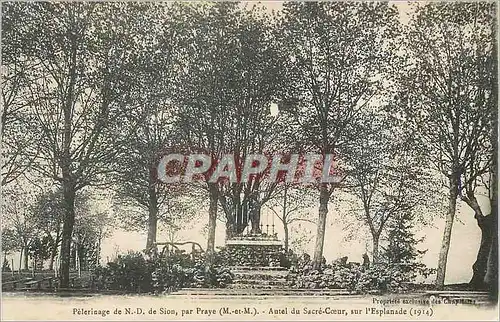 Cartes postales Pelerinage de N D de Sion par Praye (M et M) Autel du Sacre Coeur sur l'Esplanade (1914)