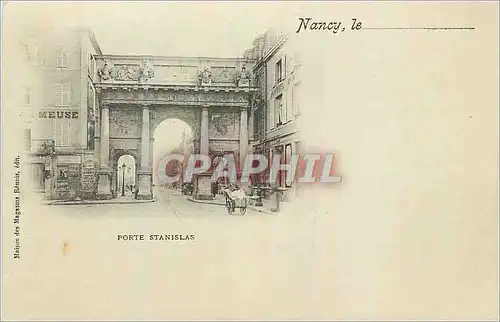 Cartes postales Nancy Porte Stanislas (carte 1900)