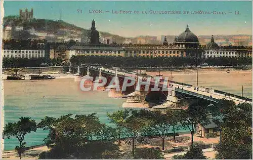 Cartes postales Lyon Le Pont de la Guillotiere et l'Hotel Dieu