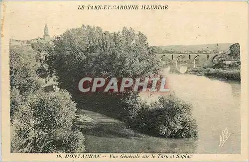 Ansichtskarte AK Montauban Le Tarn et Garonne Illustree Vue Generale sur le Tarn et Sapiac