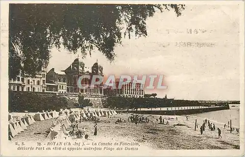 Cartes postales Royan (Ch Inf) La Conche de Foncillon declaree Port en 1880