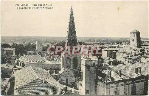 Cartes postales Arles Vue sur la Ville a gauche le Theatre Antique
