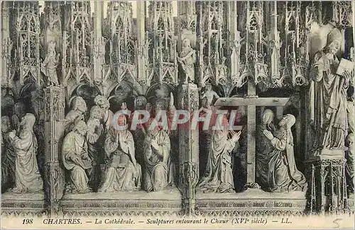 Cartes postales Chartres La Cathedrale Sculptures entourant le Choeur (XVIe siecle)