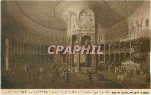 Cartes postales Canale or Canaletto Interior of the Rotunda at Ranclagh in London The National Gallery London