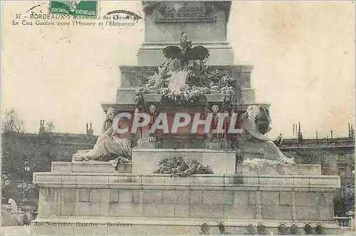 Cartes postales Bordeaux Monuments Le Coq Gaulois entre l'Histoire et l'Eloquence