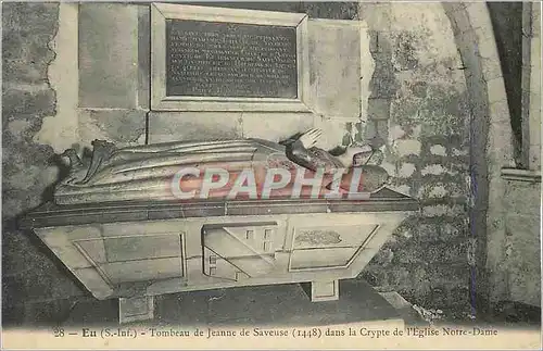 Cartes postales Eu (S Inf) Tombeau de Jeanne de Saveuxe (1448) dans la Crypte de l'Eglise Notre Dame