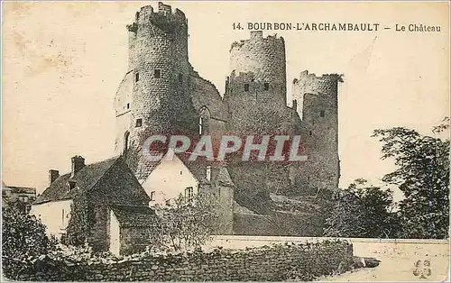 Cartes postales Bourbon l'Archambault Le Chateau