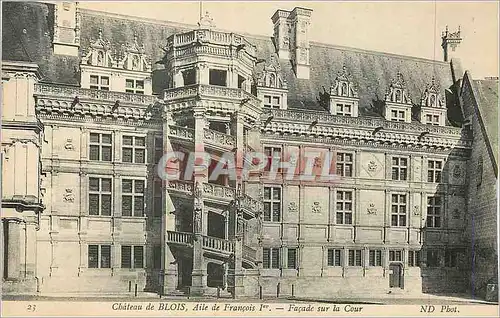 Ansichtskarte AK Chateau de Blois Aile de Francois 1er Facade sur la Cour