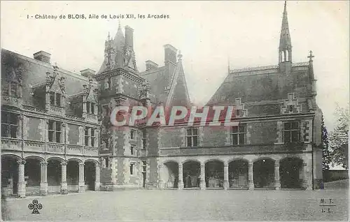 Cartes postales Chateau de Blois Aile de Louis XII les Arcades