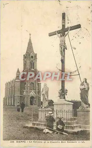 Ansichtskarte AK Dieppe Le Calvaire et la Chapelle Bon Secours