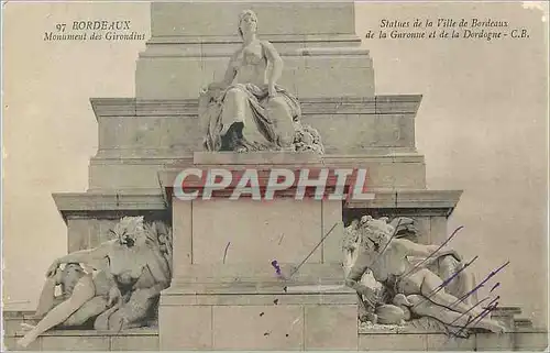 Cartes postales Bordeaux Monument des Girandins Statues de la Ville de Bordequx de la Garonne et de la Dordogne