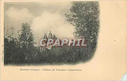 Cartes postales Environs d'Angers Chateau de Varennes a Savennieres