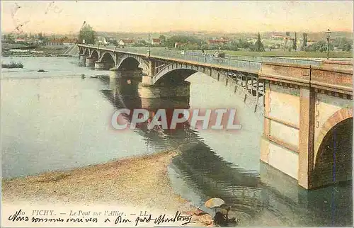 Cartes postales Vichy Le Pont sur l'Allier