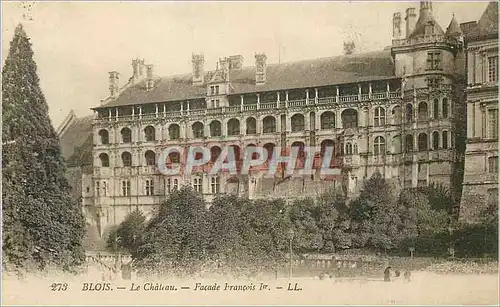 Cartes postales Blois Le Chateau Facade Francois 1er