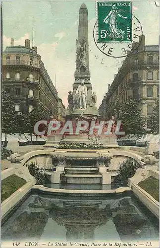 Cartes postales Lyon La Statue de Carnot Place de la Republique