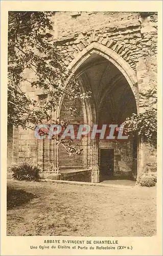 Cartes postales Abbaye St Vincent de Chantelle Une Ogive du Cloitre et Porte du Refectoire (XVe s)