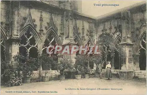 Ansichtskarte AK Le Cloitre de Saint Gengoult (Monument historique) Toul pittoresque