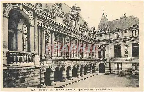 Cartes postales Hotel de Ville de la Rochelle (1486 1607) Facade interieure