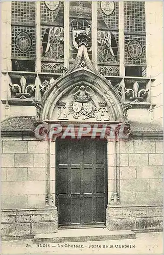 Cartes postales Blois Le Chateau Porte de la Chapelle