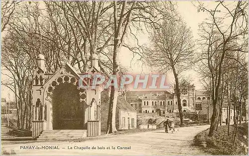 Cartes postales Paray le Monial La Chapelle de bois et le Carmel