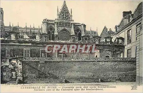 Cartes postales Cathedrale de Reims Ensemble nord etat apres bombardement Militaria