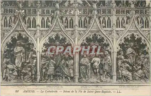 Ansichtskarte AK Amiens La Cathedrale Scenes de la Vie de Saint Jean Baptiste