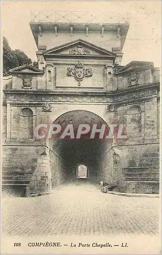 Cartes postales Compiegne La Porte Chapelle