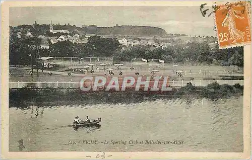 Cartes postales Vichy Le Sporting Club et Bellerive sur Allier