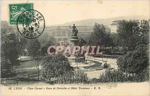 Ansichtskarte AK Lyon Place Carnot Gare de Perrache et Hotel Terminus