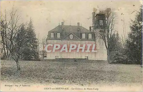 Cartes postales Ligny en Brionnais Le Chateau de Mont Coely