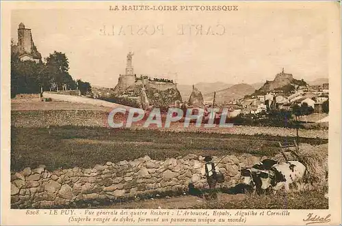 Ansichtskarte AK Le Puy Vue generale des quatre Rochers La Haute Loire Pittoresque Attelage B�ufs