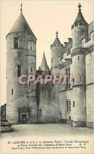 Cartes postales Loches (I et L) le Chateau Royal Facade Renaissance et Porte d'entree du Tombeau d'Agnes Sorel