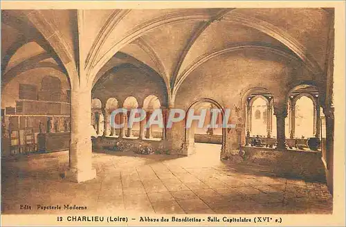 Cartes postales Charlieu (Loire) Abbaye des Benedictions Salle Capitulaire (XVIe s)