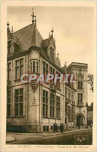 Cartes postales Bourges Hotel des Postes Facade de la Rue Moyenne