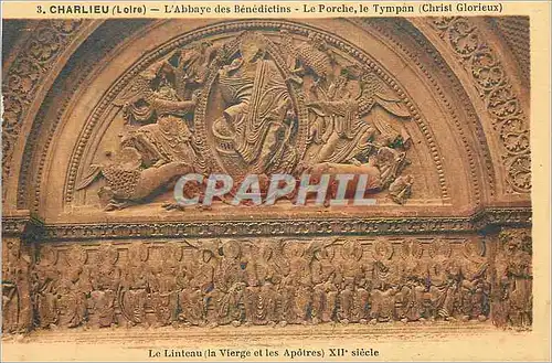 Cartes postales Charlieu (Loire) Abbaye des Benedictins Le Porche le Tympan (Christ Glorieux)Le Linteau (La vier